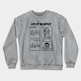 Life of an Artist Crewneck Sweatshirt